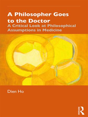 cover image of A Philosopher Goes to the Doctor